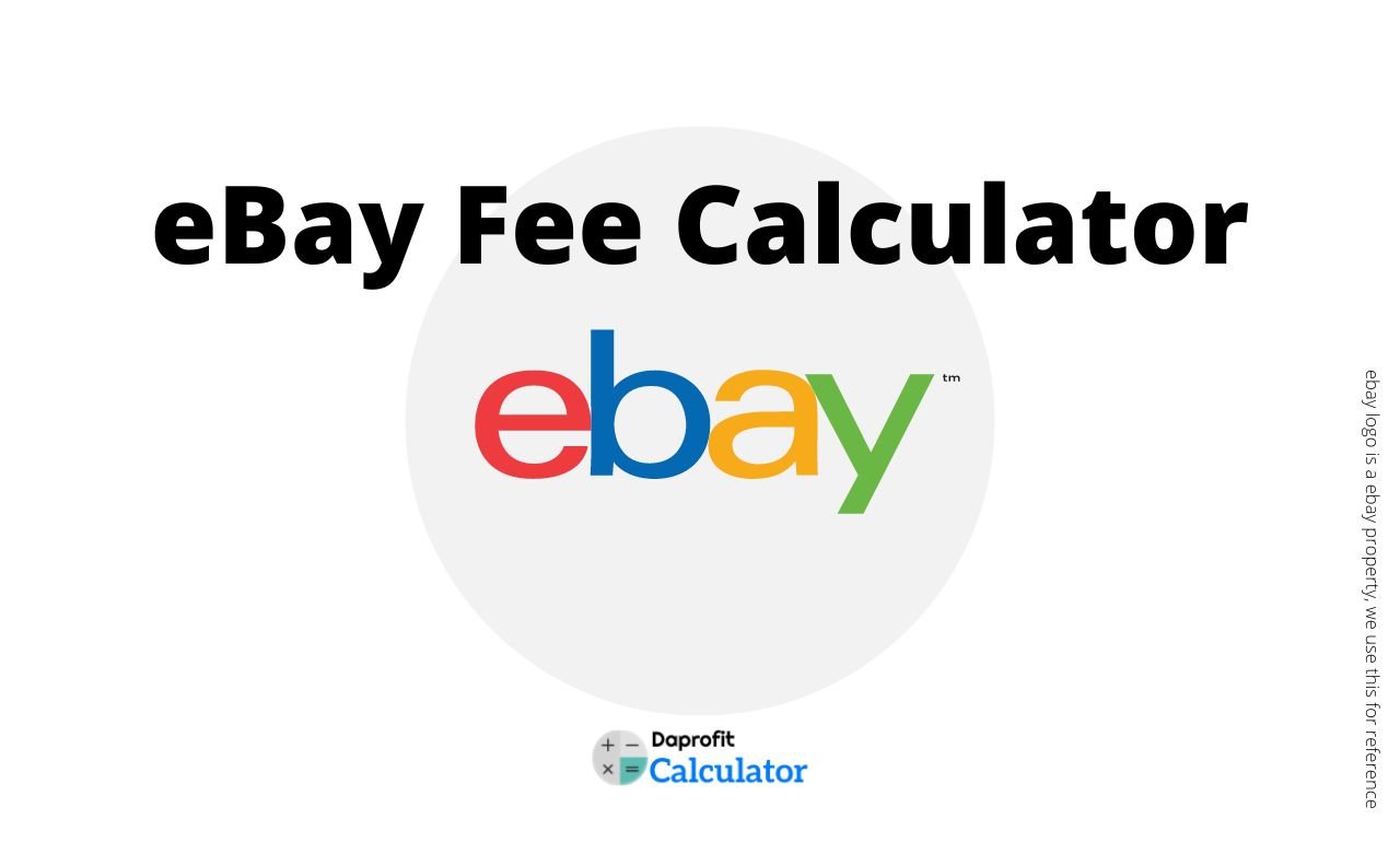 eBay Fee Calculator – Making it Easy